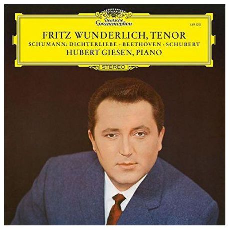 Fritz Wunderlich Fritz Wunderlich - Schumann/ Beethoven/ Schubert