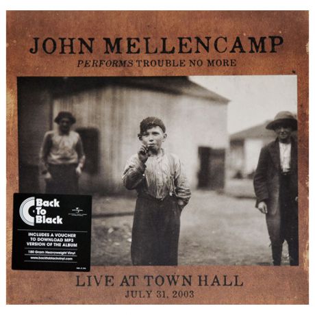 John Mellencamp John Mellencamp - Performs Trouble No More Live At Town Hall