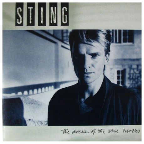 STING STING - The Dream Of The Blue Turtles