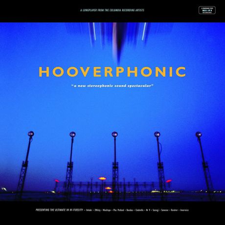 Hooverphonic Hooverphonic - A New Stereophonic Sound Spectacular