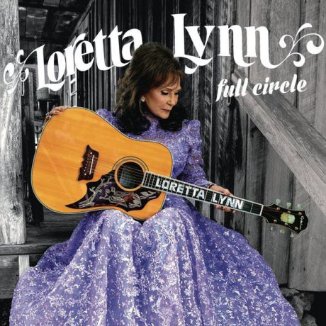 Loretta Lynn Loretta Lynn - Full Circle