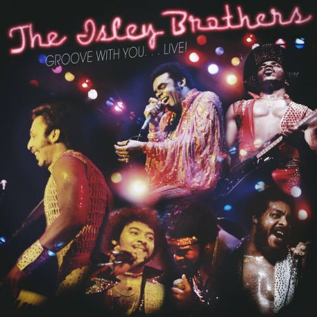 Isley Brothers Isley Brothers - Groove With You…live! (2 Lp, 180 Gr)