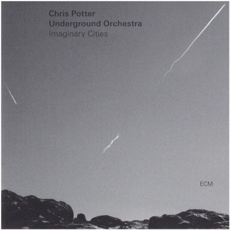 Chris Potter Underground Orchestra Chris Potter Underground Orchestra - Chris Potter Underground Orchestra: Imaginary Cities (2 LP)