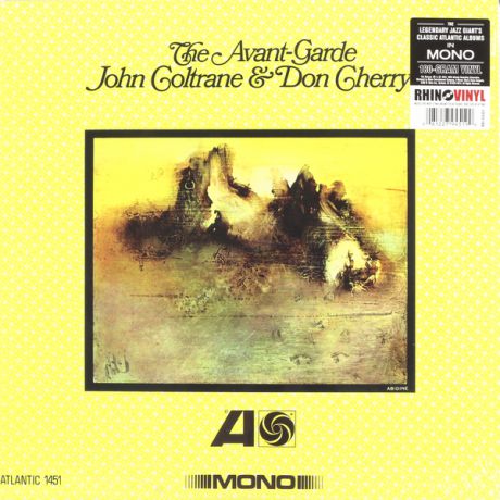 John Coltrane John Coltrane   Don Cherry - The Avant-garde (mono Remaster, 180 Gr)