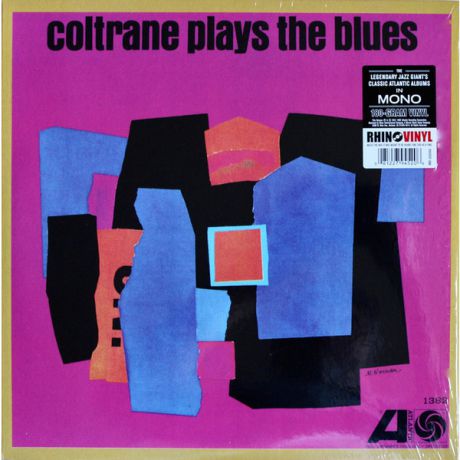 John Coltrane John Coltrane - Coltrane Plays The Blues (mono Remaster) (180 Gr)