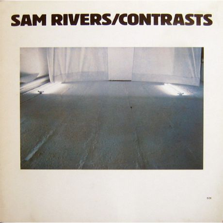 Sam Rivers Sam Rivers - Contrasts (180 Gr)