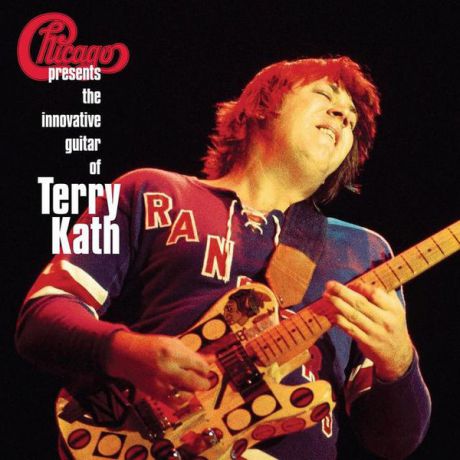 Chicago Chicago - Chicago Presents: The Innovative Guitar Of Terry Kath (2 LP)