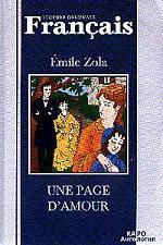 Zola E. Une page d`amour: Книга для чтения на французском языке