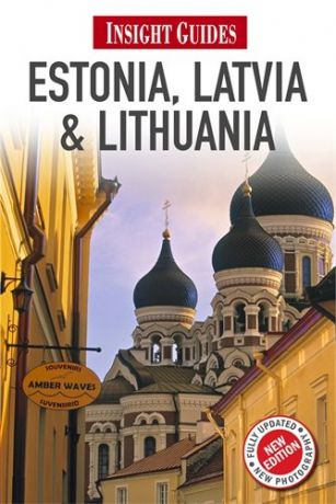 Insight Guides: Estonia Latvia & Lithuania