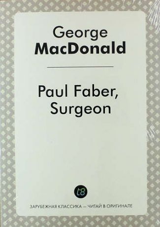 MacDonald G. Paul Faber, Surgeon