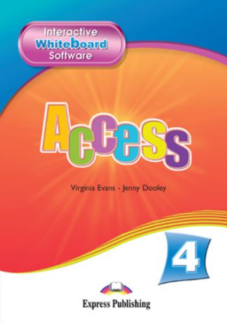 Evans V. Access 4. Interactive Whiteboard Software. Intermediate. Программное приложение для интерактивной доски