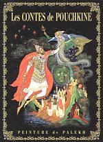 Lazaev C.,des Les Contes de Pouchkine: Peinture de Palekh ( на французском языке)