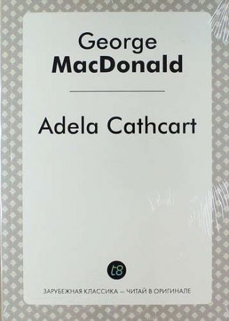 MacDonald G. Adela Cathcart