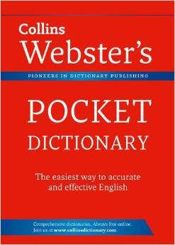 Collins Pocket Webster’s Dictionary [Second edition]