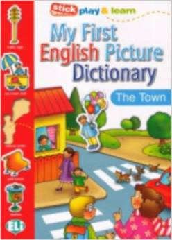 My first English pict. Dictionary - In Town