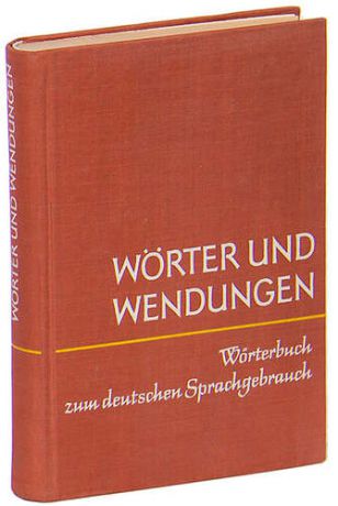 Worter und Wendungen: Worterbuch zum deutschen Sprachgebrauch