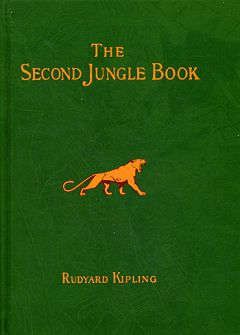 Киплинг, Редьярд Джозеф The Second Jungle Book