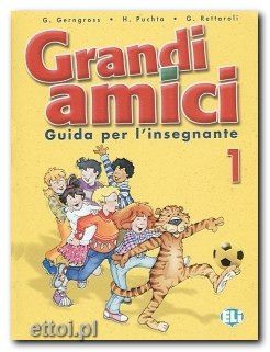 GRANDI AMICI 1 Teachers Book