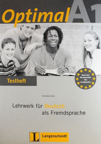 Gick C. Optimal A1 : Testheft : Lehrwerk fur Deutsch als Fremdsprache +CD