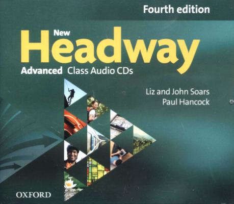 Hancock, Paul , Soars, Liz , Soars, John New Headway 4th Edition Advanced: Class Audio CDs (4)