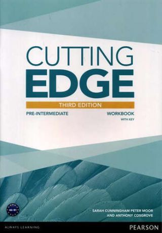 Cunningham, Sarah , Moor, Peter , Cosgrove, Anthony Cutting Edge 3rd ed Pre-Intermediate WB+Key