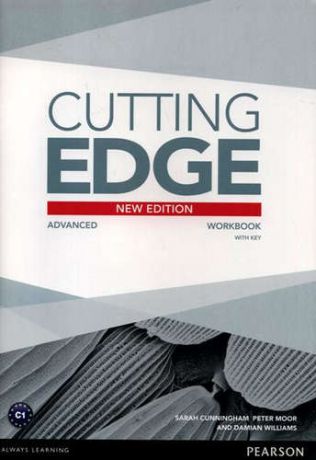 Cunningham, Sarah , Moor, Peter , Williams, Damian Cutting Edge 3rd ed Advanced WB+Key