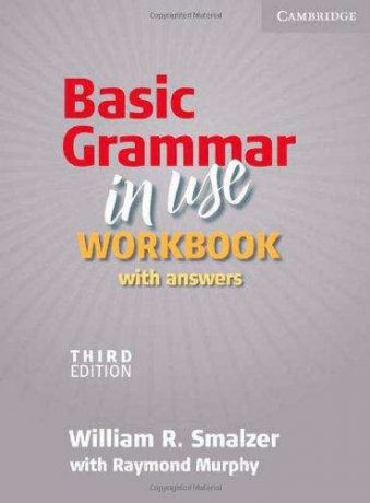 Murphy R. Basic Grammar in Use. Workbook. With Answers. Third Edition