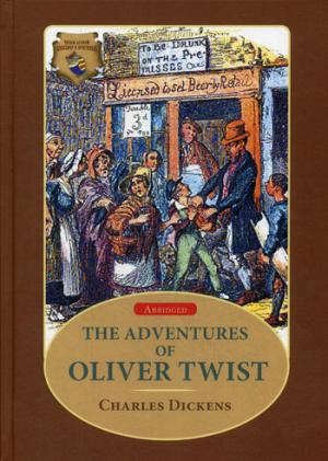 Диккенс Ч. The Adventures of Oliver Twist / Приключения Оливера Твиста: роман на англ. Яз