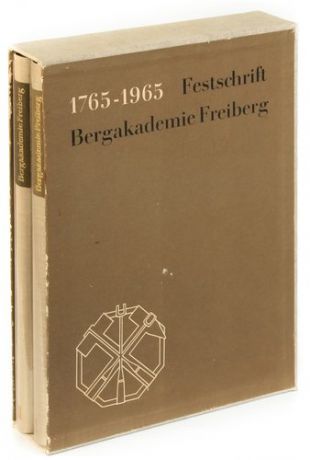1765 1965 Festschrift Bergakademie Freiberg (комплект из 2 книг)