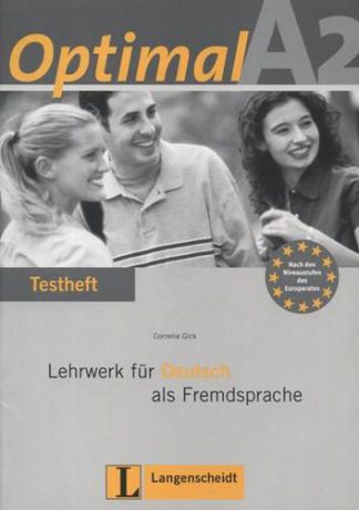 Glick C. Optimal A2. Lehrwerk fur Deutsch als Fremdsprache: Testheft (+ CD)