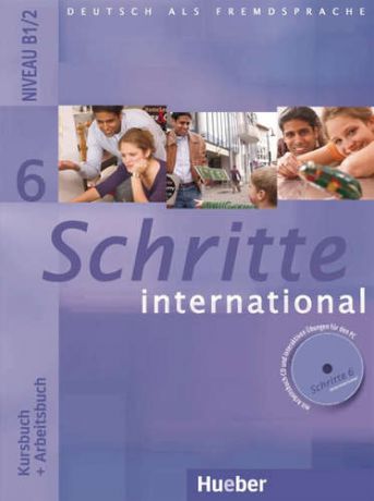 Hilpert S. Schritte International 6: aktualisierte Ausgabe: Kursbuch +Arbeitsbuch (+ CD-ROM)
