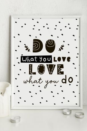 Постер 21х30 в раме "Do what you love"
