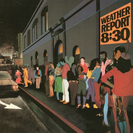 Weather Report Weather Report - 8:30 (2 LP)