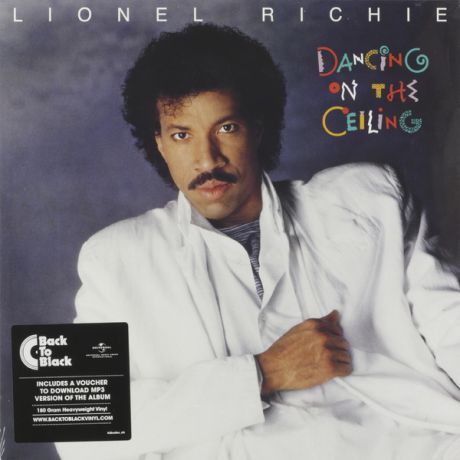 Lionel Richie Lionel Richie - Dancing On The Ceiling (180 Gr)