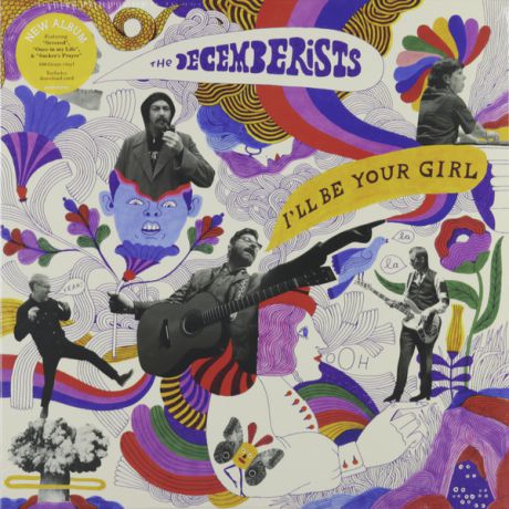 Decemberists Decemberists - I'll Be Your Girl