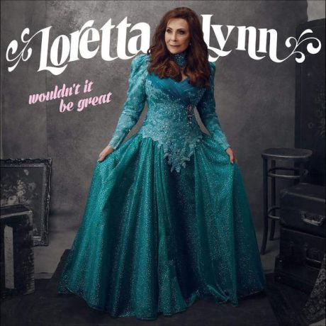 Loretta Lynn Loretta Lynn - Wouldn