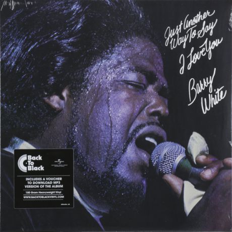 Barry White Barry White - Just Another Way To Say I Love You (180 Gr)