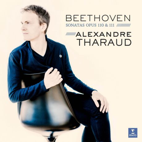Beethoven BeethovenAlexandre Tharaud - : Sonatas 31, 32