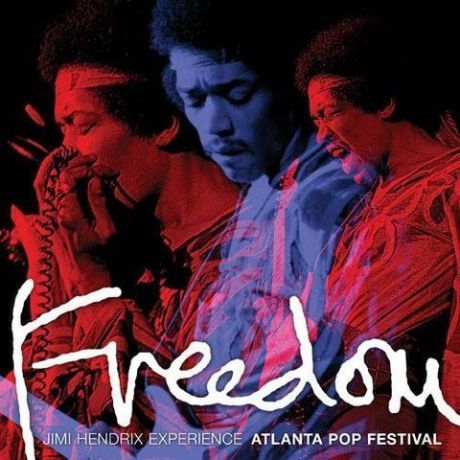 Виниловая пластинка Hendrix, Jimi, Freedom: Atlanta Pop Festival