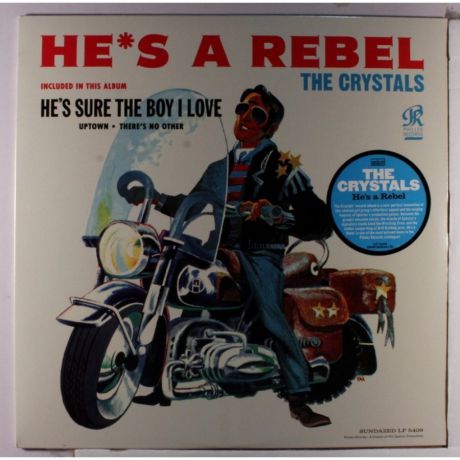 Виниловая пластинка Crystals, The, HeS A Rebel