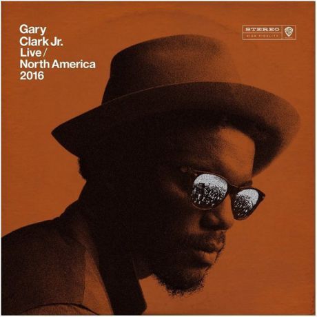 Виниловая пластинка Clark Jr., Gary, Live North America 2016