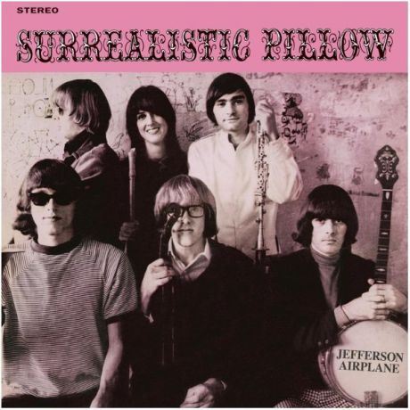 Виниловая пластинка Jefferson Airplane, Surrealistic Pillow
