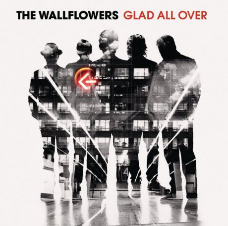 Виниловая пластинка Wallflowers, The, Glad All Over (LP, CD)