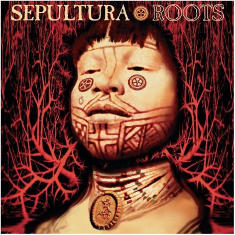 Виниловая пластинка Sepultura, Roots