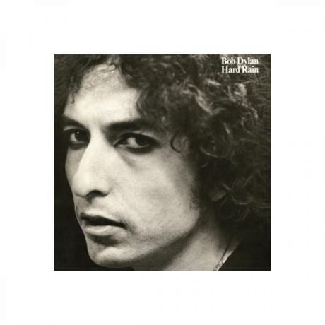Виниловая пластинка Dylan, Bob, Hard Rain