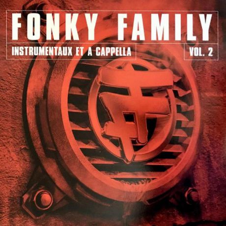 Виниловая пластинка Fonky Family, Instrumentaux Et A Capellas Vol. 2