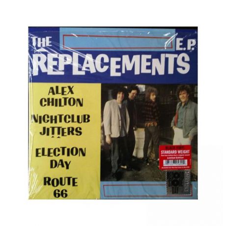 Виниловая пластинка Replacements, The, The Replacements E.P. (Limited)