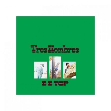 Виниловая пластинка ZZ TOP, Tres Hombres