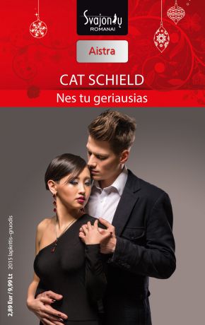 Cat Schield Nes tu geriausias