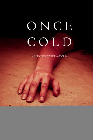 Блейк Пирс Once Cold